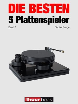 cover image of Die besten 5 Plattenspieler (Band 7)